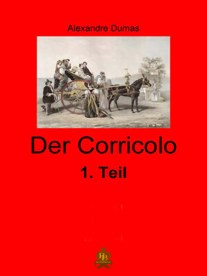 cover image of Der Corricolo--1. Teil